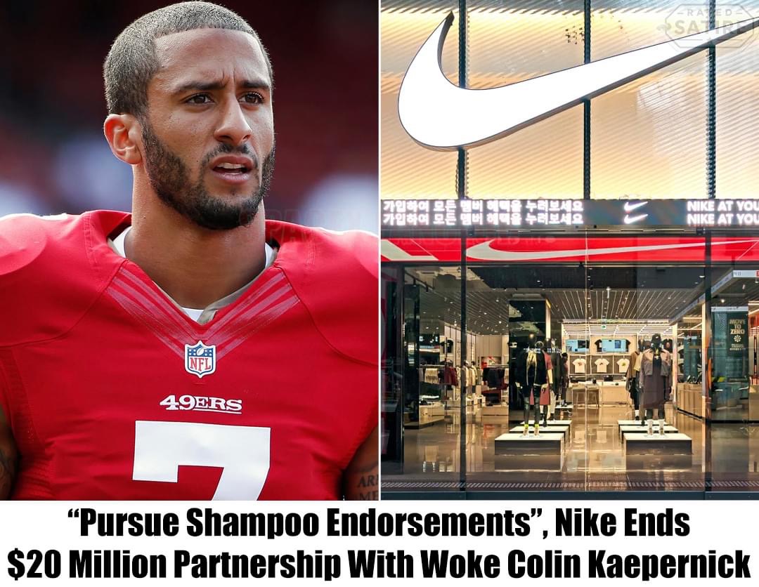 TRUE: Nike Cuts Ties with Colin Kaepernick, Ends $20 Million Partnership