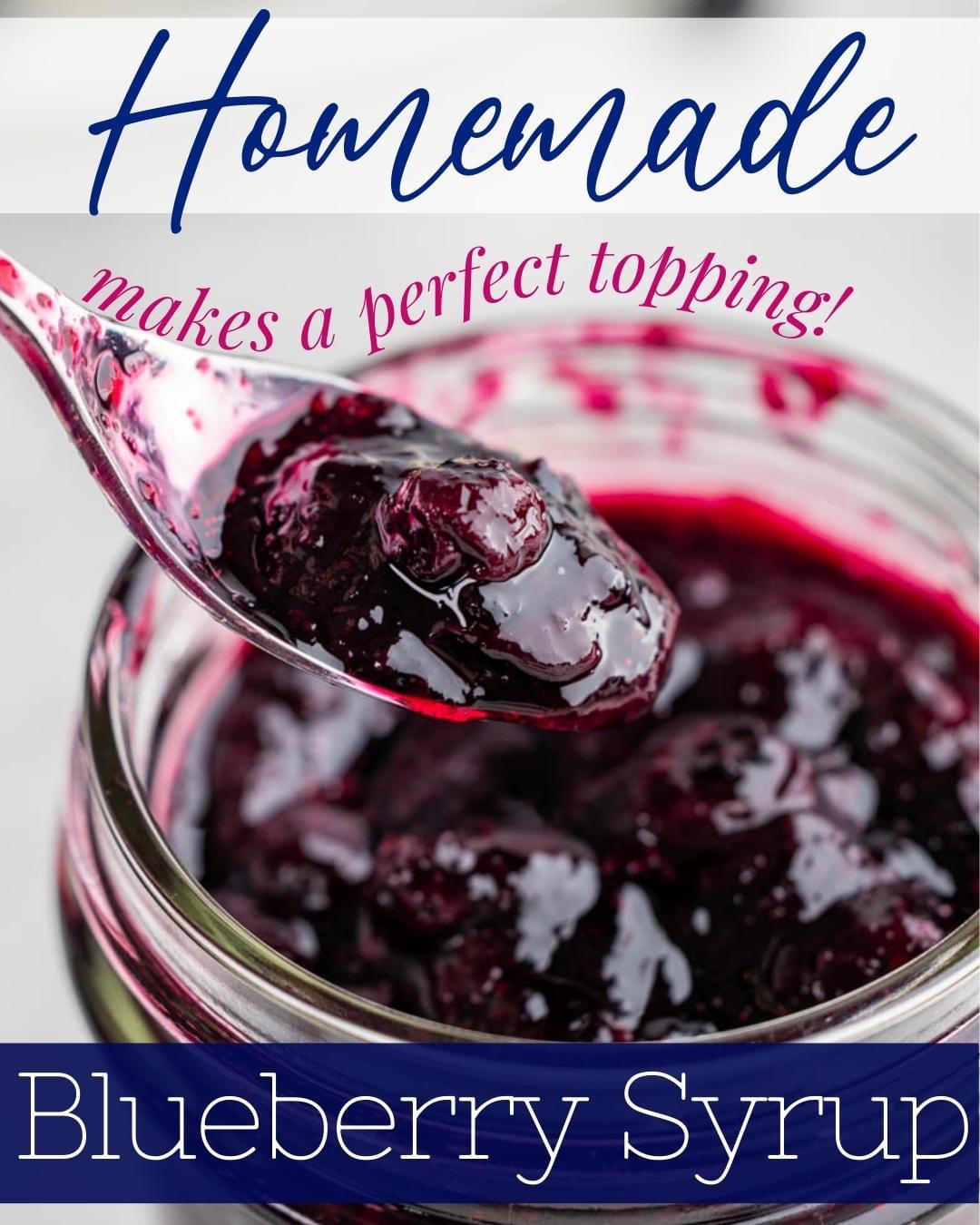 Homemade Blueberry Syrup