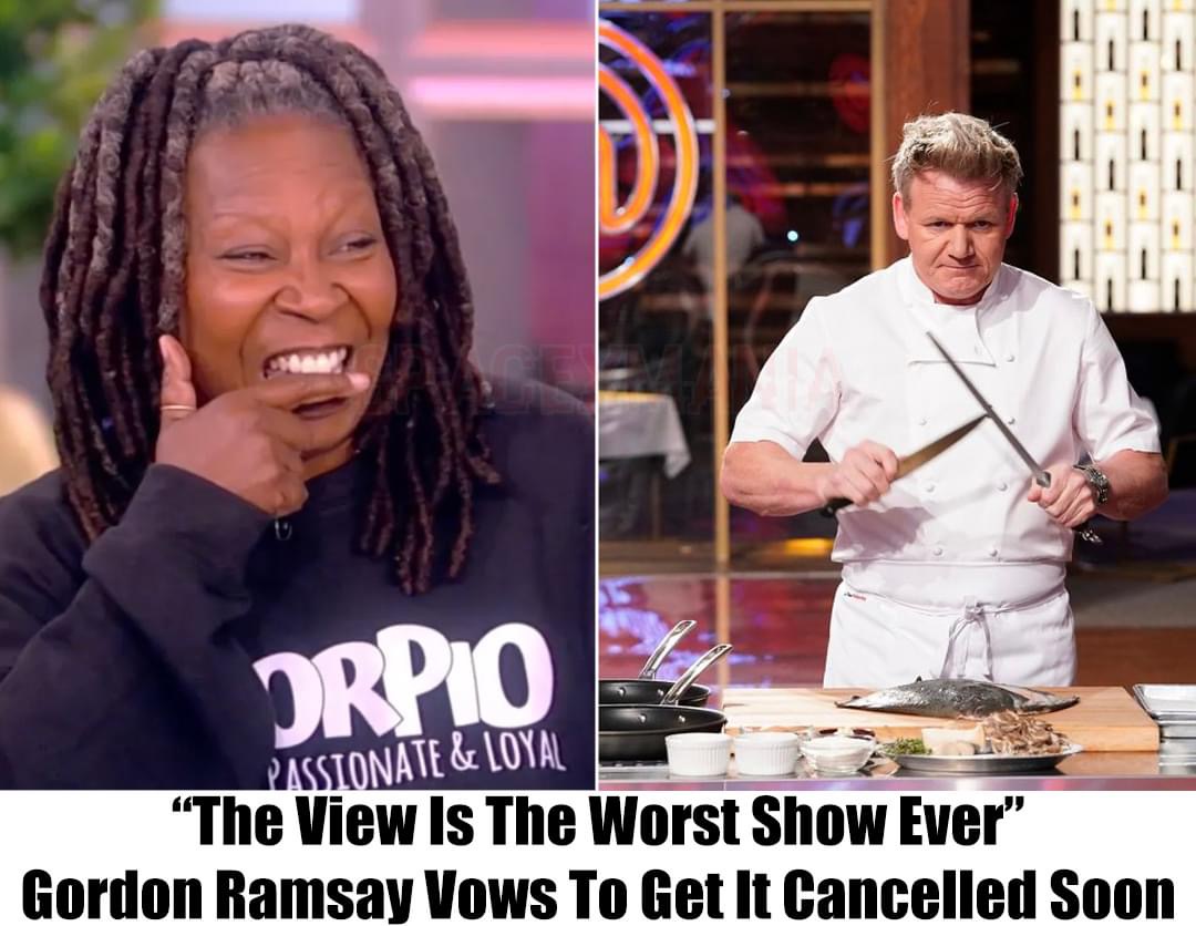 Breaking: Gordon Ramsay Takes Charge, Vows to Get “The View” Cancelled