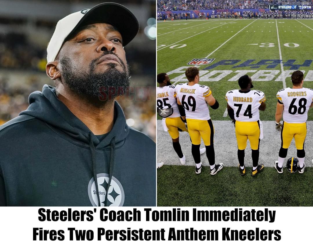 Just in: Steelers’ Coach Mike Tomlin Fires 2 Anthem Kneelers On The Spot