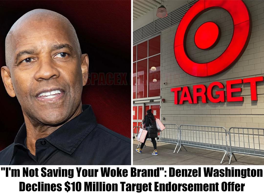 “I’m Not Saving Your Woke Brand”: Denzel Washington Declines $10 Million Target Endorsement Offer